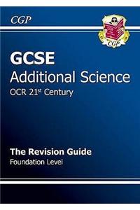 GCSE Additional Science OCR 21st Century Revision Guide - Foundation