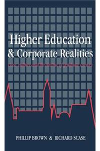 Higher Education and Corporate Realities