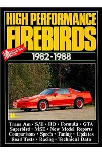 High Performance Firebirds 1982-1988