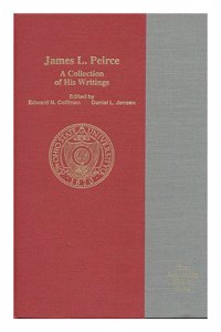 James L Peirce Collection of Writings