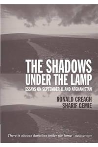 The Shadows Under the Lamp