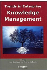 Trends in Enterprise Knowledge Management