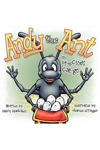 Andy the Ant in Precious Cargo
