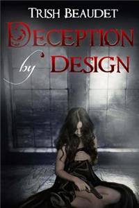 Deception by Design