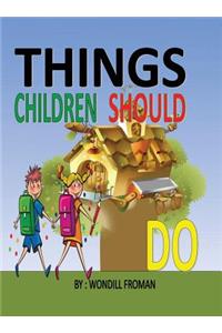Things Children Should Do