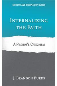 Internalizing the Faith