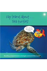 Fay Learns About...Sea Turtles