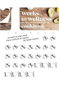 4 Weeks to Wellness Cookbook