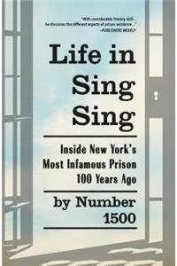Life in Sing Sing