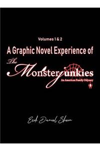 Graphic Novel Experience of The Monsterjunkies