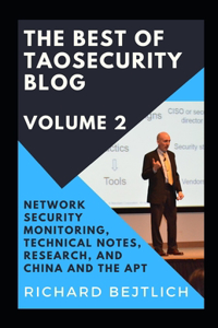 Best of TaoSecurity Blog, Volume 2