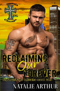 Reclaiming Our Forever
