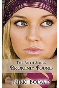 Brokenly Found