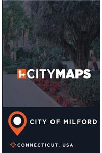 City Maps City of Milford Connecticut, USA