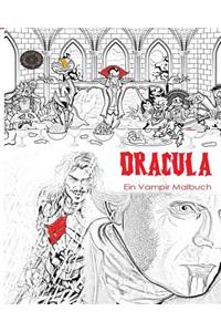 Dracula Malbuch: Stressfreies Erwachsenen Malbuch Und Mandalas Von Graf Dracula, Fledermause, Halloween, Horror Kostume, Skeleton Augapfel, Geister, Zombies, Vampire, Drachen Und Vieles Mehr Ideale Geschenke Fur Kreative Frauen, Manner, Teenager: M