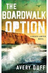 Boardwalk Option