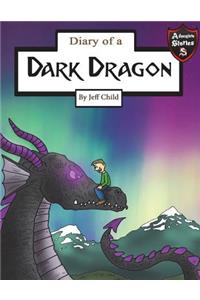 Diary of a Dark Dragon