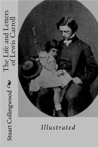 Life and Letters of Lewis Carroll