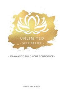 Unlimited Self Belief