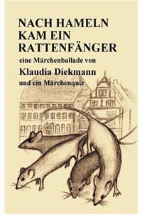 Nach Hameln Kam Ein Rattenfaenger