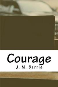 Courage