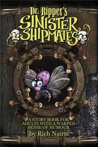 Dr Ripper's Sinister Shipmates