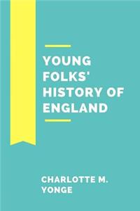 Young Folks' History of England