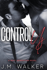 Control Us (Next Generation, #1)