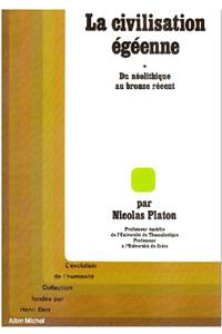 Civilisation Egeenne - Tome 1 (La)