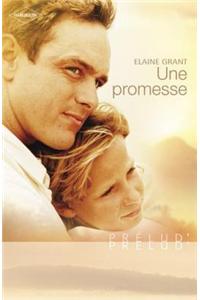 Une Promesse (Harlequin Prelud')