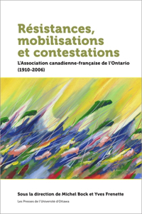 Résistances, Mobilisations Et Contestations