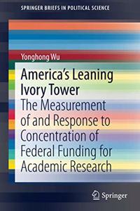 America's Leaning Ivory Tower