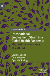 Transnational Employment Strain in a Global Health Pandemic