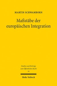 Maßstäbe der europäischen Integration