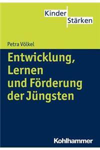 Entwicklung, Lernen Und Forderung Der Jungsten