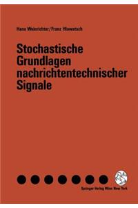 Stochastische Grundlagen Nachrichtentechnischer Signale