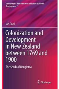 Colonization and Development in New Zealand between 1769 and 1900