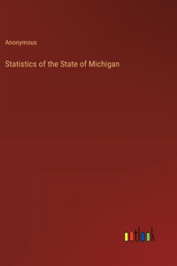Statistics of the State of Michigan