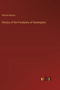 History of the Presbytery of Huntingdon