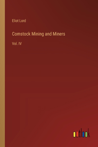 Comstock Mining and Miners