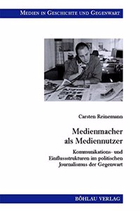 Medienmacher ALS Mediennutzer