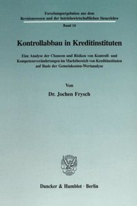 Kontrollabbau in Kreditinstituten