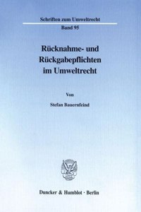 Rucknahme- Und Ruckgabepflichten Im Umweltrecht