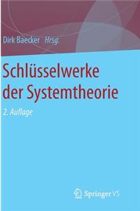 Schlüsselwerke Der Systemtheorie