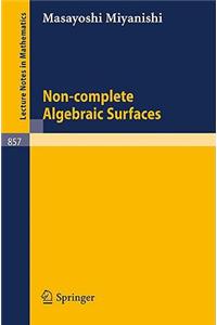 Non-Complete Algebraic Surfaces