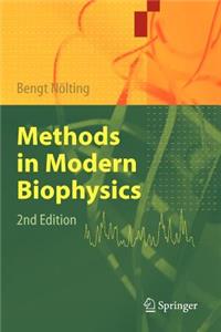 Methods in Modern Biophysics