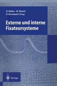 Externe Und Interne Fixateursysteme