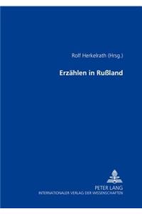 Erzaehlen in Russland