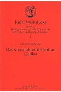 Das Kreuzfahrerfuerstentum Galilaea