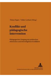 Konflikt Und Paedagogische Intervention